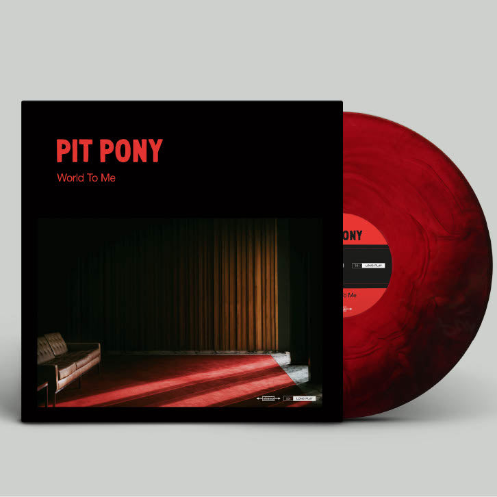 Pit Pony - 'World To Me' Limited Edition 12