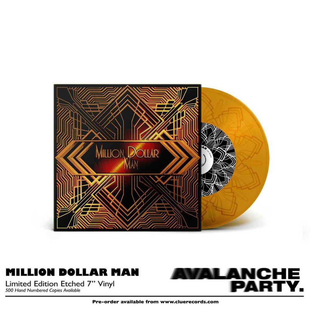 Avalanche Party - Million Dollar Man - 7''